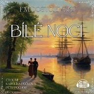 Bílé noci - Fjodor Michajlovič Dostojevskij