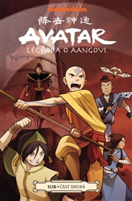 Avatar - Legenda o Aangovi: Slib, část druhá - Gene Luen Yang