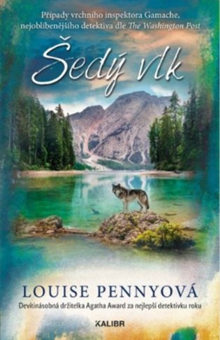 Šedý vlk - Louise Penny