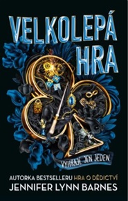 Velkolepá hra - Jennifer Lynn Barnes