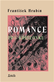Romance pro křídlovku - František Hrubín