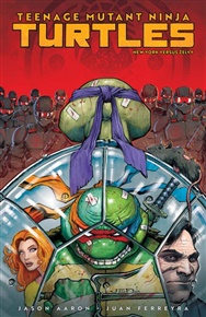 Teenage Mutant Ninja Turtles 2: New York versus Želvy - Jason Aaron