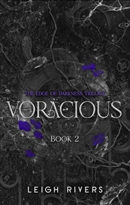 Voracious: Book 2 - Leigh Rivers