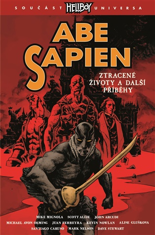 Abe Sapien 9: Ztracené životy a další příběhy - Mike Mignola, Allie Scott