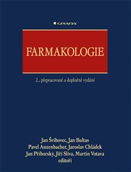 Farmakologie: 2., přepracované a doplněné vydání - Jan Švihovec,  kol.