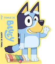 Bluey - Tohle je Bluey -  kolektiv