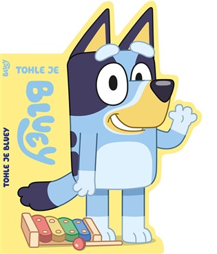 Bluey - Tohle je Bluey -  kolektiv