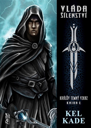 Vláda šílenství - Kel Kade