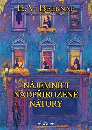 Nájemníci nadpřirozené nátury - E. V. Belknap
