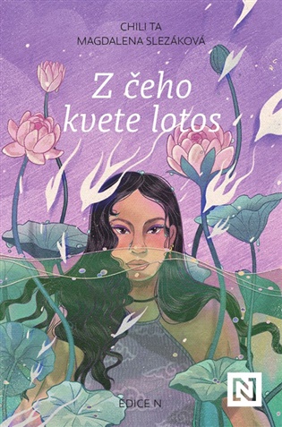 Z čeho kvete lotos - Chili Ta Thuy