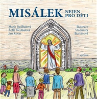 Misálek nejen pro děti - Jan Kotas, Marie Nedbalová, Žofie Nedbalová