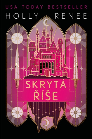 Skrytá říše - Holly Renee