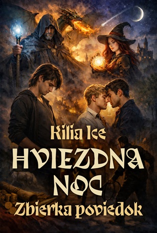 Hviezdna noc - Kilia Ice