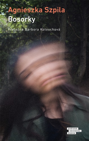 Bosorky - Agnieszka Szpila