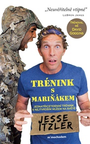 Trénink s mariňákem - Jesse Itzler