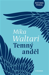 Temný anděl - Mika Waltari