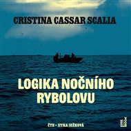 Logika nočního rybolovu - Cristina Cassar Scalia