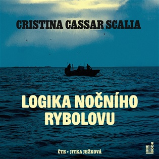 Logika nočního rybolovu - Cristina Cassar Scalia