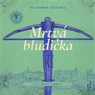Mrtvá bludička - Vladimír Šlechta
