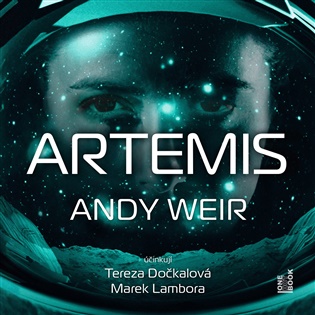 Artemis - Andy Weir