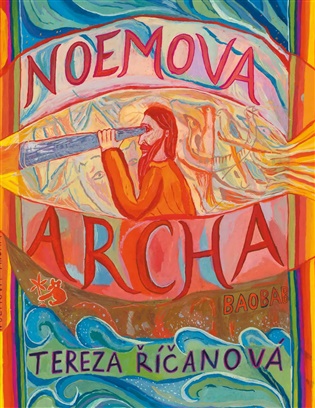 Noemova archa - Tereza Říčanová