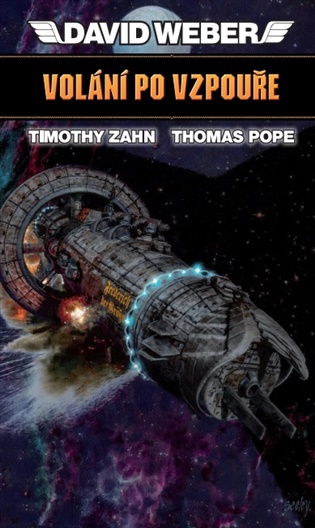 Volání po vzpouře - David Weber, Timothy Zahn, Thomas Pope