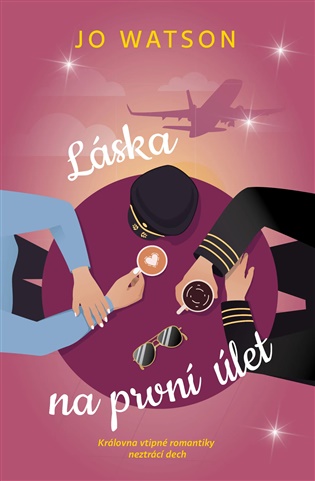 Láska na první úlet - Jo Watsonová