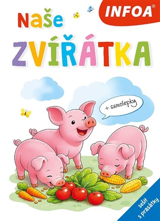 Naše zvířátka - sešit s prasátky (+ samolepky)