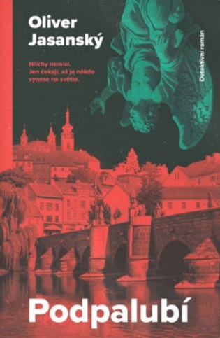 Podpalubí - Oliver Jasanský