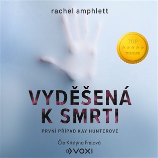 Vyděšená k smrti - Rachel Amphlett