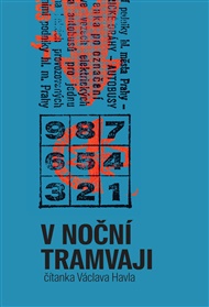 V noční tramvaji: Čítanka Václava Havla - Václav Havel