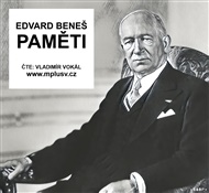 Edvard Beneš: Paměti - kompletní vydání - Edvard Beneš