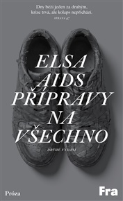 Přípravy na všechno - Elsa Aids