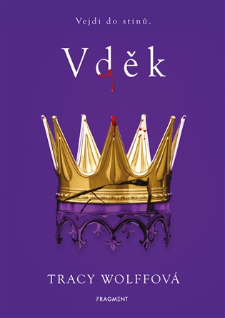 Vděk - Tracy Wolffová