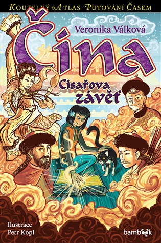 Čína - Císařova závěť - Veronika Válková