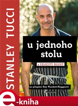 Stanley Tucci: U jednoho stolu - Stanley Tucci