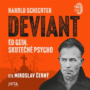 Deviant - Harold Schechter