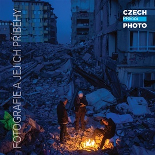 Czech Press Photo - Fotografie a jejich příběhy - 