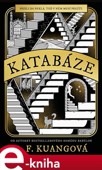 Katabáze - R. F. Kuangová