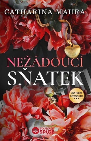 Nežádoucí sňatek - Catharina Maura