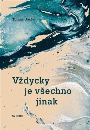 Vždycky je všechno jinak - Tomáš Jacko