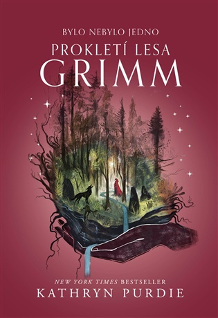 Prokletí lesa Grimm - Kathryn Purdie