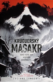 Kruguerský masakr - Luciano Lamberti