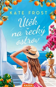 Útěk na řecký ostrov - Kate Frost