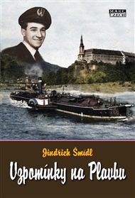 Vzpomínky na Plavbu - Jindřich Šmídl