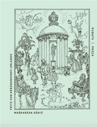 Maškaráda géniů - Fritz von Herzmanovsky-Orlando