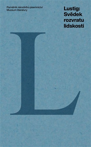 Svědek rozvratu lidskosti - 