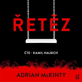 Řetěz - Adrian McKinty