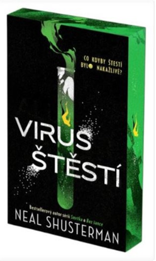 Virus štěstí - Neal Shusterman