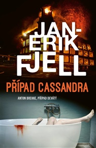 Případ Cassandra - Jan-Erik Fjell